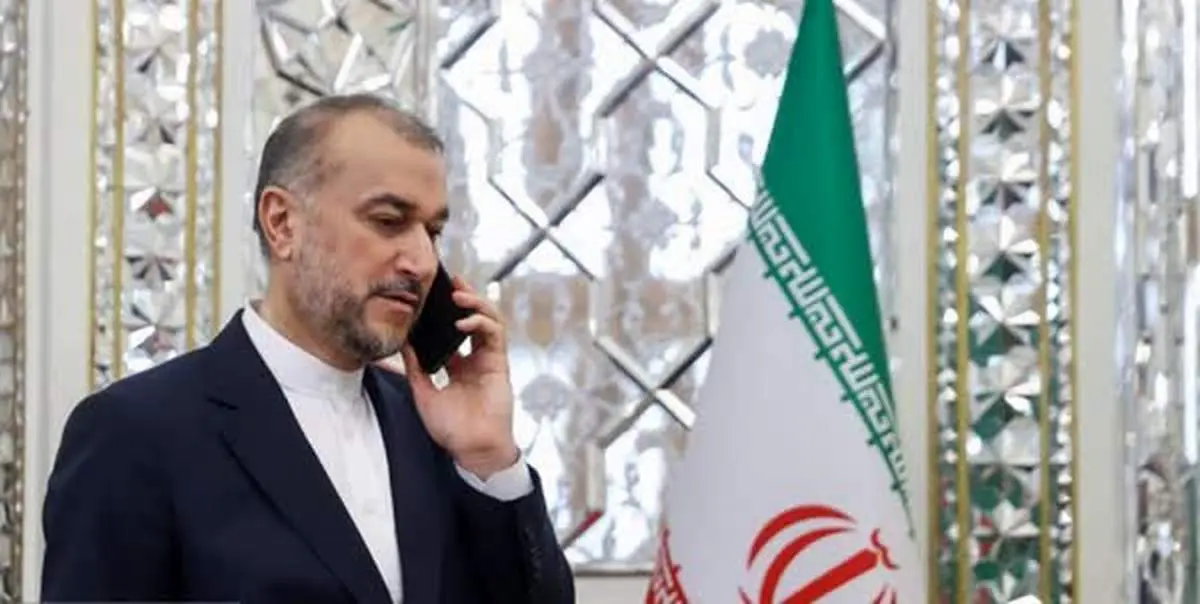 تماسهای تلفنی مهم امیرعبداللهیان با همتایان در ۵ کشور منطقه